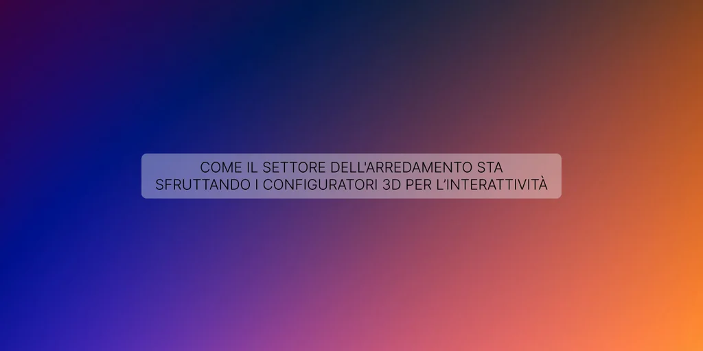 il settore dell'arredamento sperimenta con la tecnologia 3D