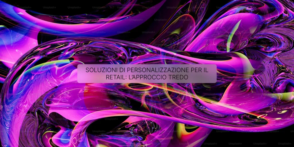 soluzioni di personalizzazione